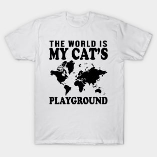 The world is my cat's playground T-Shirt